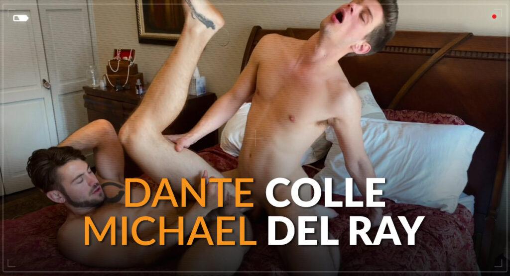 Dante Colle & Michael Del Ray