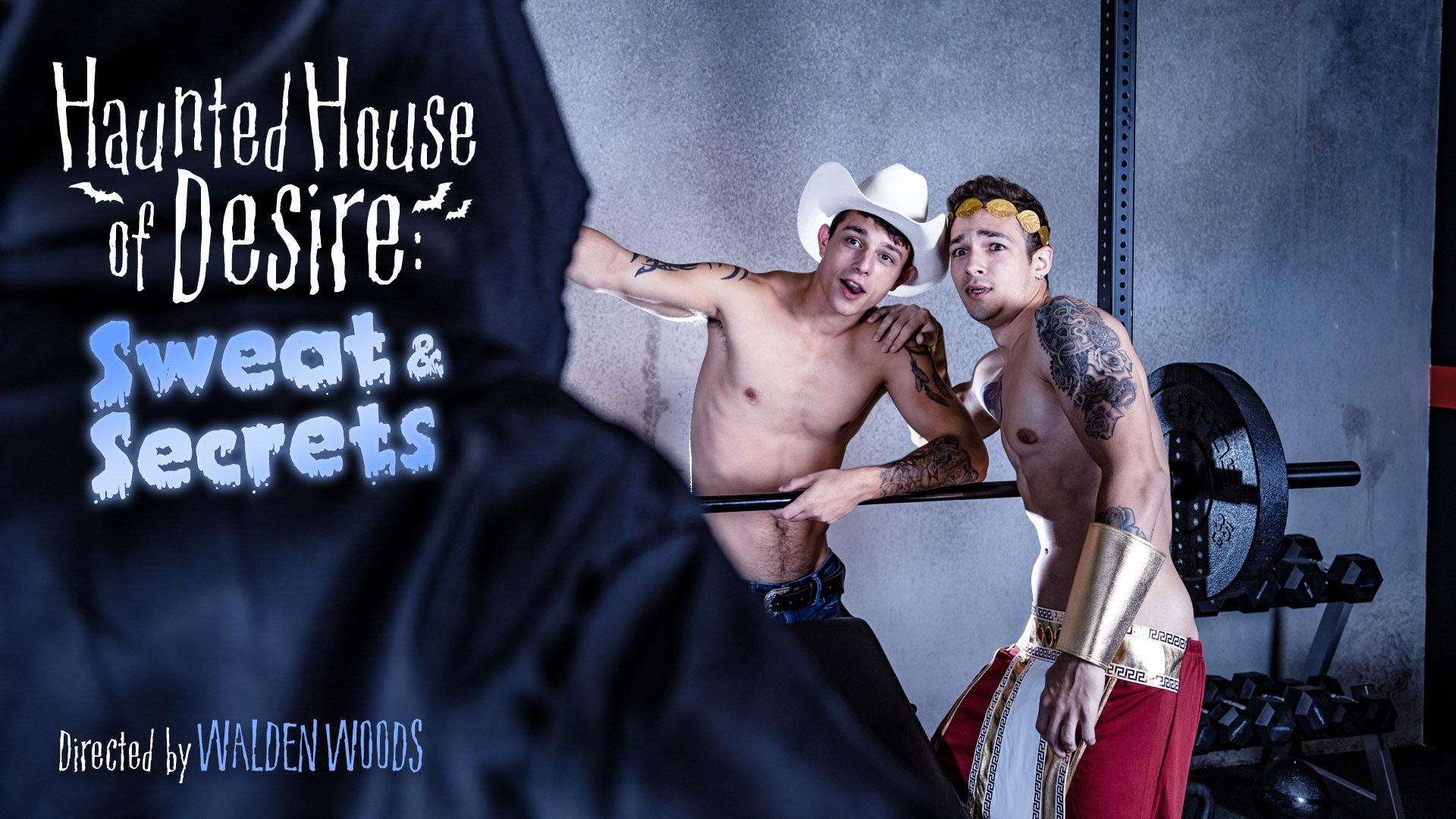 Haunted House of Desire: Sweaty Secrets