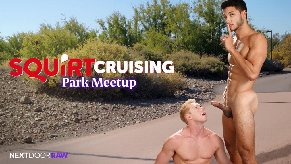 Squirt Cruising: Park Meetup